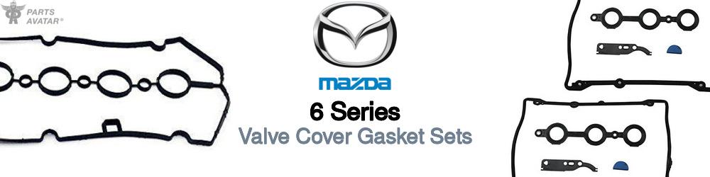 Discover Mazda 6 series Valve Cover Gaskets For Your Vehicle