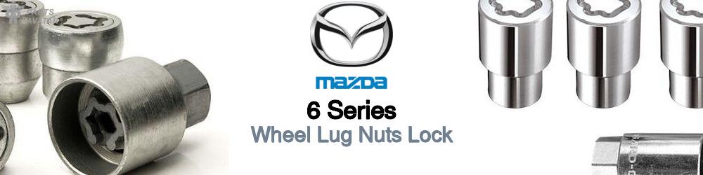 Mazda 6 Series Wheel Lug Nuts Lock