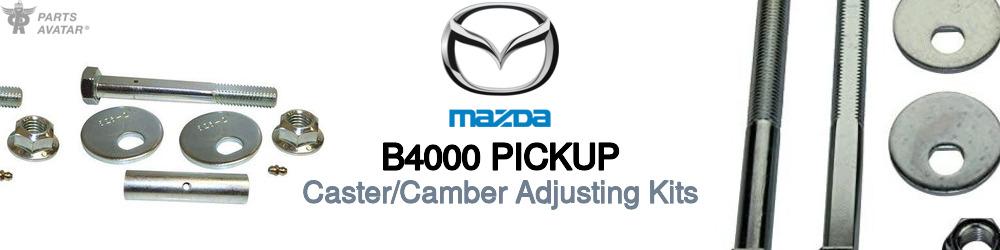 Discover Mazda B4000 pickup Caster and Camber Alignment For Your Vehicle