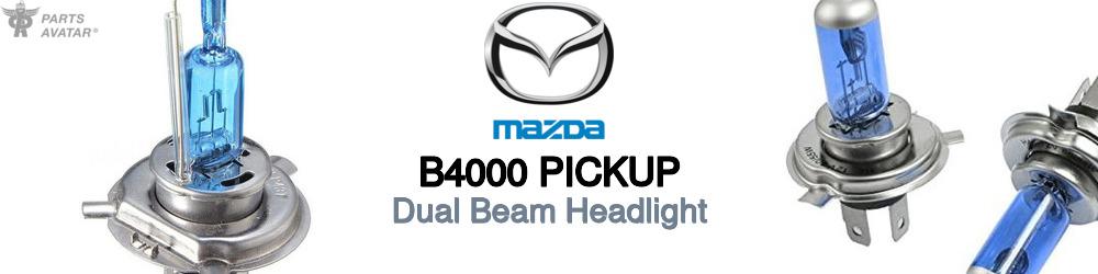 Discover Mazda B4000 pickup High and Low Beams Bulbs For Your Vehicle