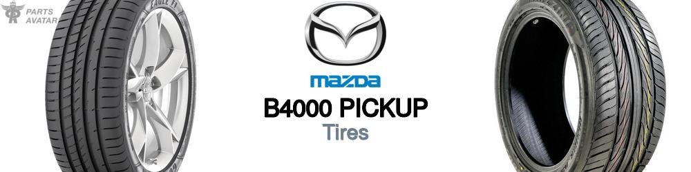 Discover Mazda B4000 pickup Tires For Your Vehicle
