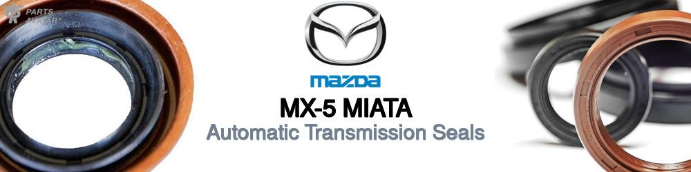 Discover Mazda Mx-5 miata Transmission Seals For Your Vehicle