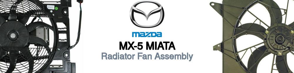 Discover Mazda Mx-5 miata Radiator Fans For Your Vehicle