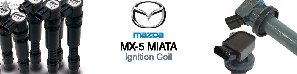 Discover Mazda Mx-5 miata Ignition Coils For Your Vehicle