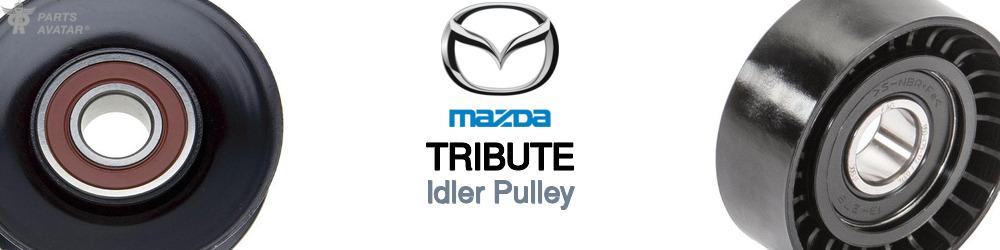 Discover Mazda Tribute Idler Pulleys For Your Vehicle