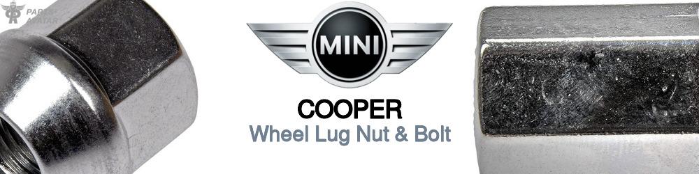 Discover Mini Cooper Wheel Lug Nut & Bolt For Your Vehicle