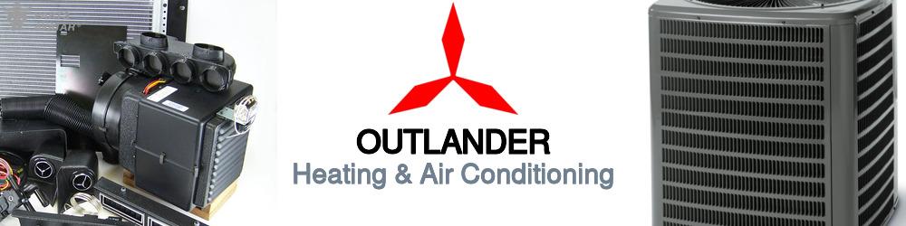 Discover Mitsubishi Outlander Heating and Air Conditioning For Your Vehicle