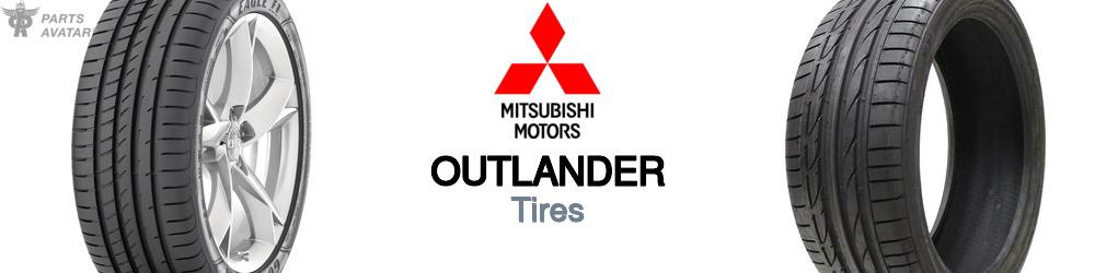 Discover Mitsubishi Outlander Tires For Your Vehicle