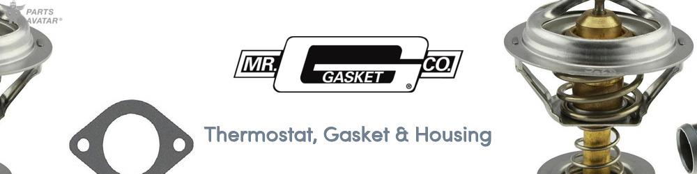 Discover Mr. Gasket Thermostat, Gasket & Housing For Your Vehicle
