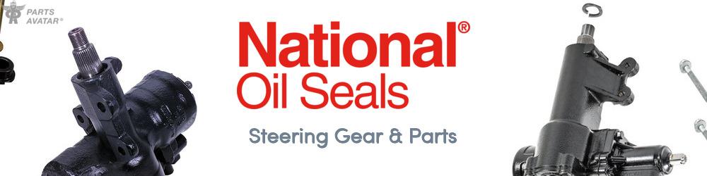 National Oil Seals Steering Gear & Parts