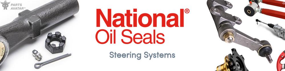 Discover NATIONAL OIL SEALS Steering For Your Vehicle