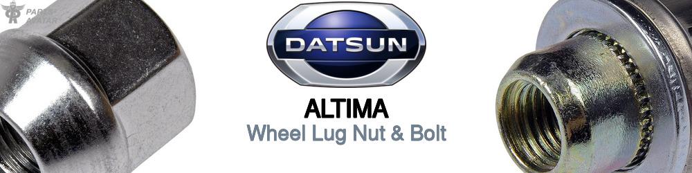 Discover Nissan datsun Altima Wheel Lug Nut & Bolt For Your Vehicle
