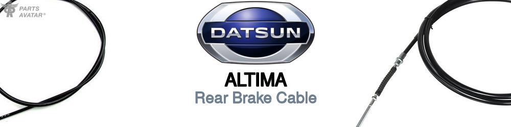 Discover Nissan datsun Altima Rear Brake Cable For Your Vehicle