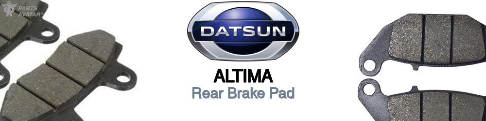 Discover Nissan datsun Altima Rear Brake Pads For Your Vehicle