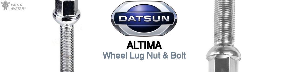 Discover Nissan datsun Altima Wheel Lug Nut & Bolt For Your Vehicle