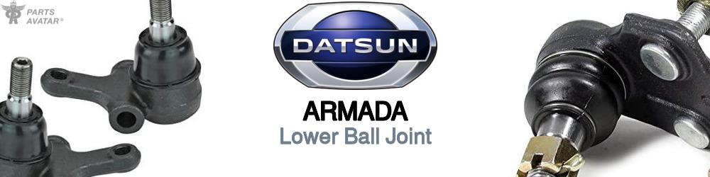 Discover Nissan datsun Armada Lower Ball Joints For Your Vehicle