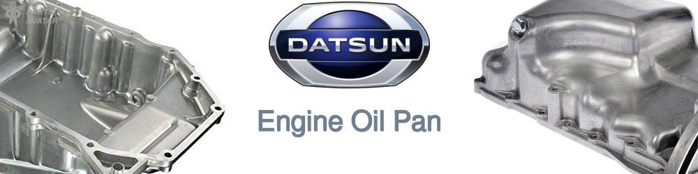 Discover Nissan datsun Oil Pans For Your Vehicle