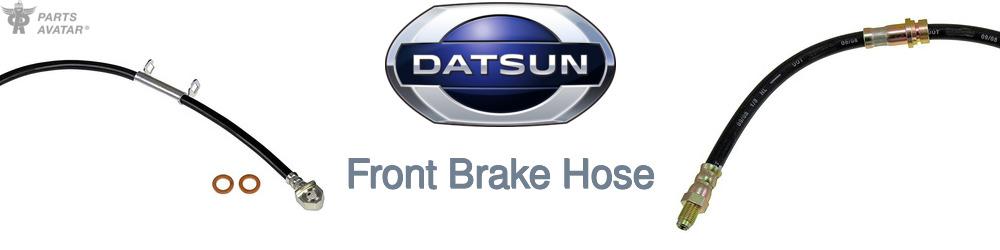 Discover Nissan datsun Front Brake Hoses For Your Vehicle