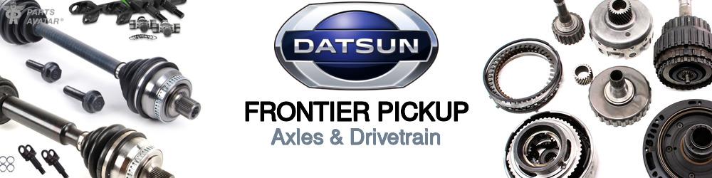 Discover Nissan datsun Frontier pickup Drivetrain For Your Vehicle