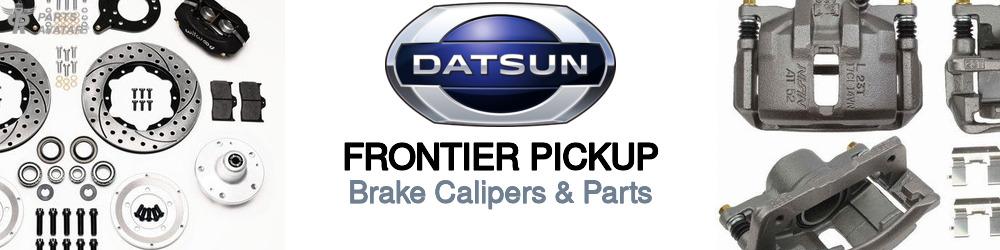 Discover Nissan datsun Frontier pickup Brake Calipers For Your Vehicle