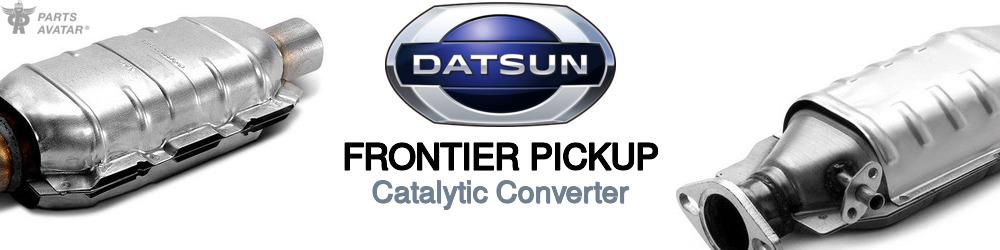 Discover Nissan datsun Frontier pickup Catalytic Converters For Your Vehicle