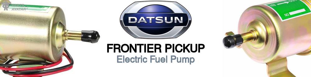 Discover Nissan datsun Frontier pickup Electric Fuel Pump For Your Vehicle