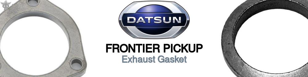 Discover Nissan datsun Frontier pickup Exhaust Gaskets For Your Vehicle