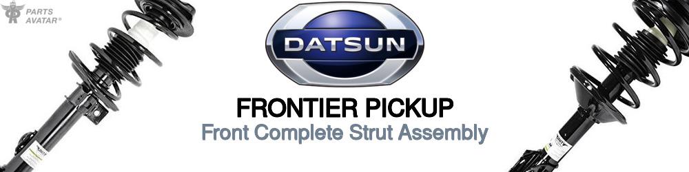 Discover Nissan datsun Frontier pickup Front Strut Assemblies For Your Vehicle