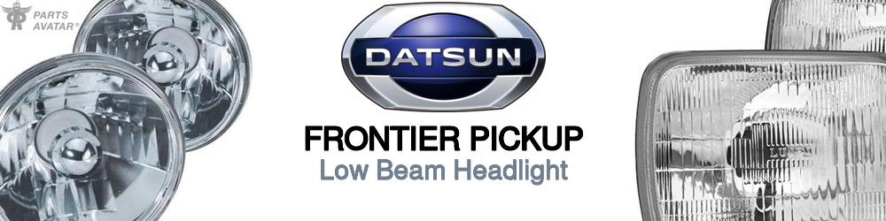 Discover Nissan datsun Frontier pickup Low Beam Bulbs For Your Vehicle