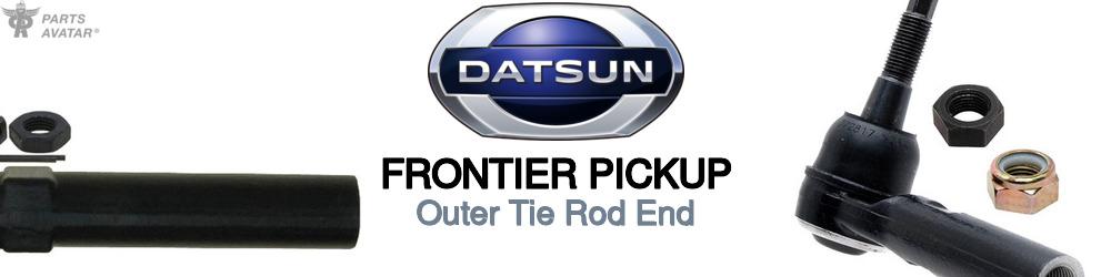 Discover Nissan datsun Frontier pickup Outer Tie Rods For Your Vehicle