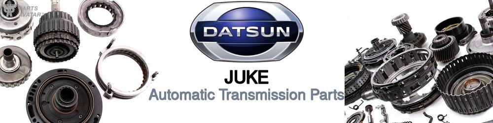 Discover Nissan datsun Juke Transmission Components For Your Vehicle