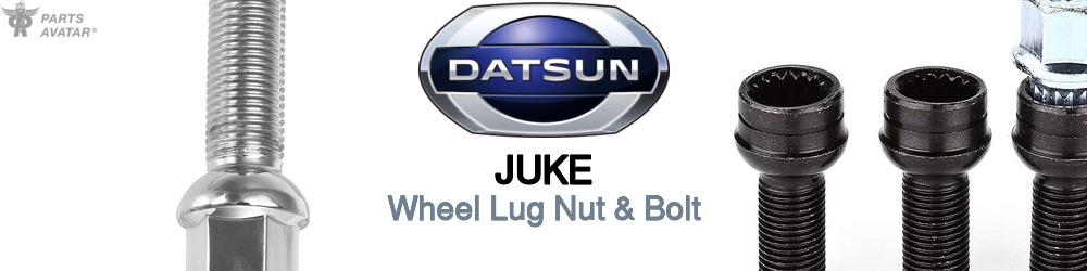 Discover Nissan datsun Juke Wheel Lug Nut & Bolt For Your Vehicle