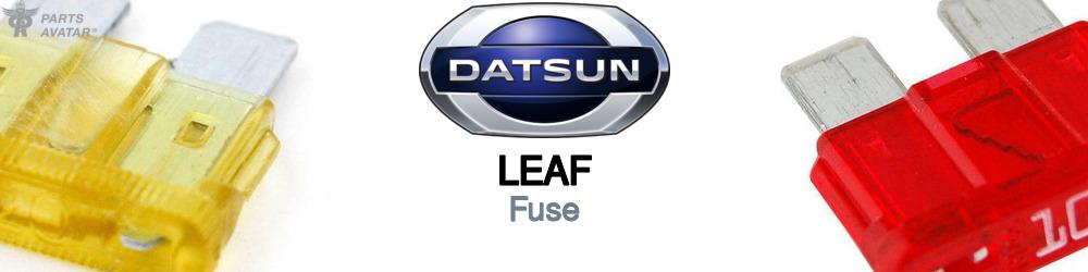 Discover Nissan datsun Leaf Fuses For Your Vehicle