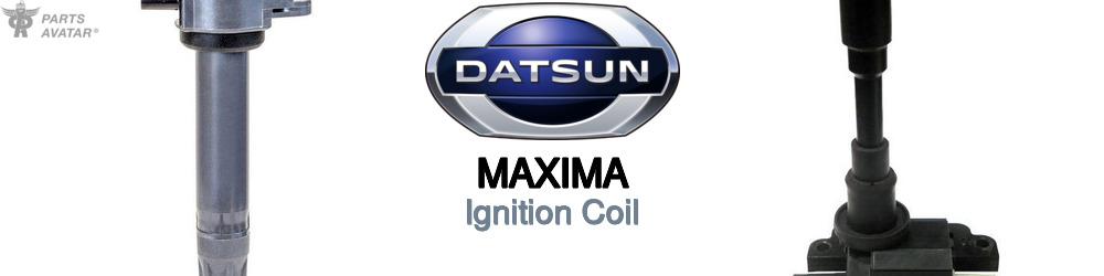 Discover Nissan datsun Maxima Ignition Coil For Your Vehicle