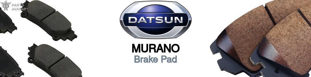 Discover Nissan datsun Murano Brake Pads For Your Vehicle