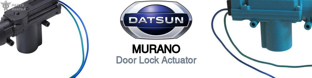 Discover Nissan datsun Murano Door Lock Actuator For Your Vehicle