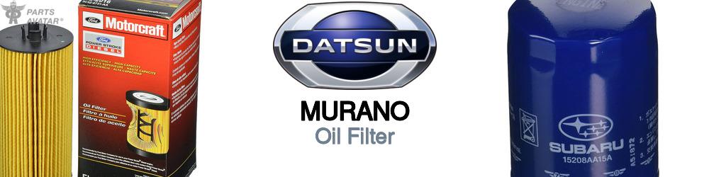 Discover Nissan datsun Murano Engine Oil Filters For Your Vehicle