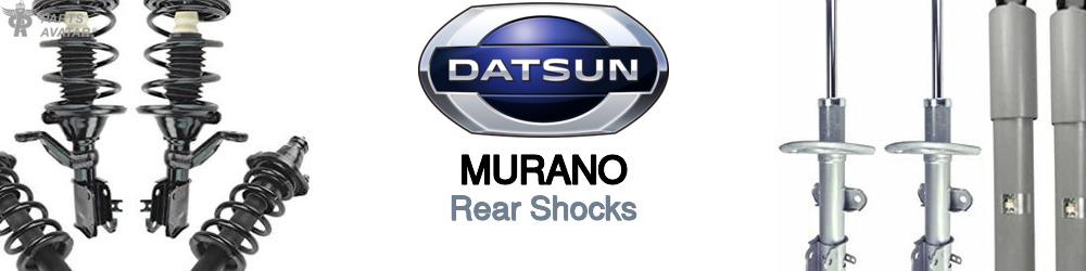 Discover Nissan datsun Murano Rear Shocks For Your Vehicle