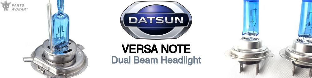 Discover Nissan datsun Versa note High and Low Beams Bulbs For Your Vehicle