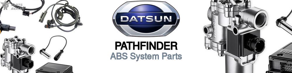 Discover Nissan datsun Pathfinder ABS Parts For Your Vehicle