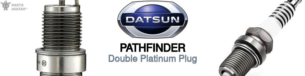 Discover Nissan datsun Pathfinder Spark Plugs For Your Vehicle