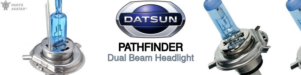 Discover Nissan datsun Pathfinder High and Low Beams Bulbs For Your Vehicle