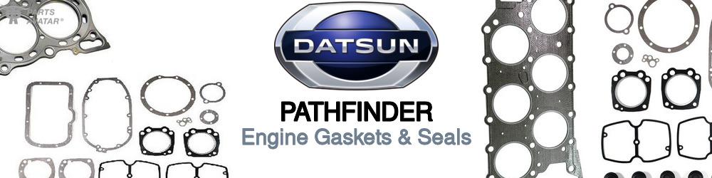 Discover Nissan datsun Pathfinder Engine Gaskets For Your Vehicle