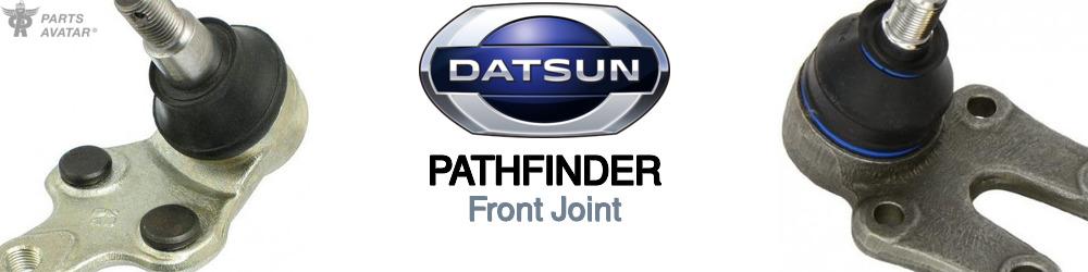Discover Nissan datsun Pathfinder Front Joints For Your Vehicle