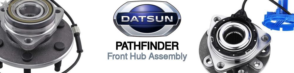 Nissan Datsun Pathfinder Front Hub Assembly