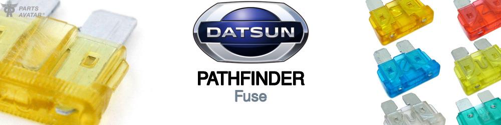 Discover Nissan datsun Pathfinder Fuses For Your Vehicle