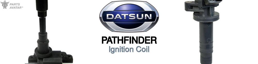 Discover Nissan datsun Pathfinder Ignition Coil For Your Vehicle