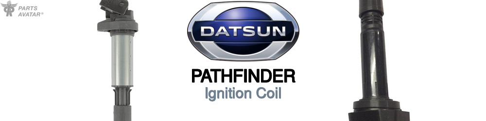 Discover Nissan datsun Pathfinder Ignition Coils For Your Vehicle