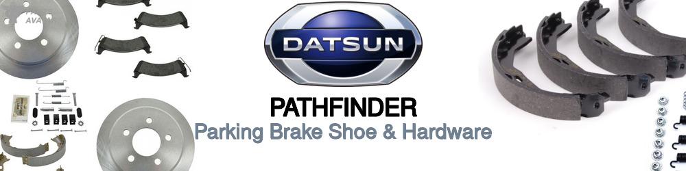 Discover Nissan datsun Pathfinder Parking Brake For Your Vehicle