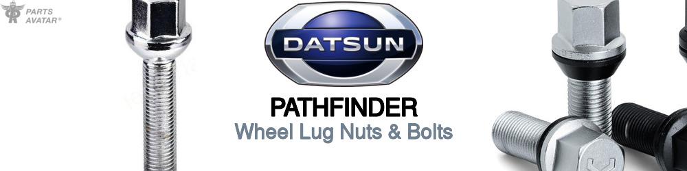 Discover Nissan datsun Pathfinder Wheel Lug Nuts & Bolts For Your Vehicle